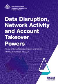 Surveillance Legislation Amendment (Identify and Disrupt)
